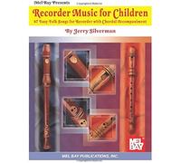 Recorder Music For Children / Recueil