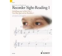 Recorder Sight-Reading 1/Dechiffrage Pour La Flute A Bec 1/Vom-Blatt-Spiel Auf Der Blockflote 1