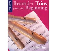 RECORDER TRIOS FROM THE BEGINNING - PUPIL'S- DESCANT RECORDER