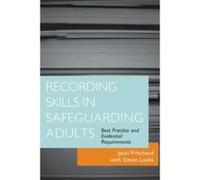 Recording Skills in Safeguarding Adults: Best Practice and Evidential Requirements - [Version Originale] Jacki Pritchard (Auteur)