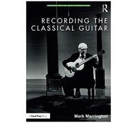 Recording The Classical Guitar