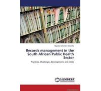 Records Management In The South African Public Health Sector