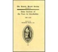 Records Of Some Sessions Of The Peace In Lincolnshire, 1360-1375
