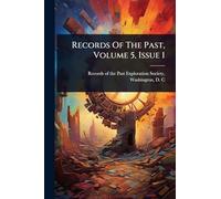 Records Of The Past, Volume 5, Issue 1