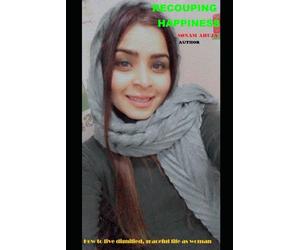 RECOUPING HAPPINESS: How to live dignified, graceful life as a woman