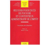 Recours Pour Exces De Pouvoir Et Contentieux Administratif De L'impot