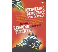 Recovering Democracy In South Africa