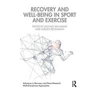 Recovery And Well-Being In Sport And Exercise
