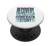 Recovery Comeback Story 12 Steps Cadeau Design PopSockets PopGrip Adhésif