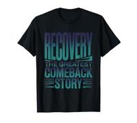 Recovery Comeback Story 12 Steps Cadeau Design T-Shirt
