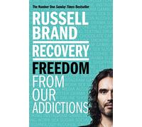 Recovery: Freedom From Our Addictions