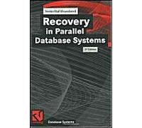 Recovery In Parallel Database Systems