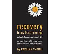Recovery Is My Best Revenge