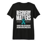 Recovery Matters, Sensibilisation à la toxicomanie et à l'alcoolisme, Bleu Sarcelle T-Shirt Haut de Gamme