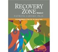 Recovery Zone Volume 2 by Patrick J Carnes Patrick J Carnes (Auteur)