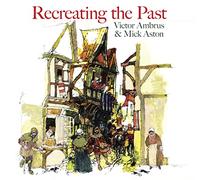 Recreating the Past