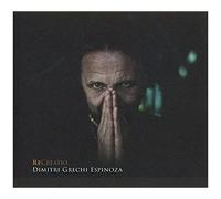 Espinoza Dimitri Grechi – Recreatio – Import (Edel)