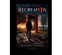 Recreation of place no return