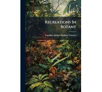 Recreations In Botany