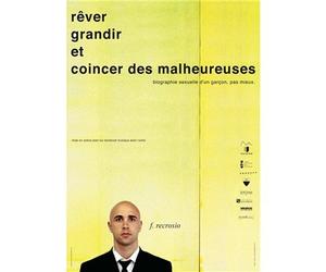 Recrosio, Frédéric - Rêver grandir et coincer des malheureuses