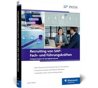 Recruiting von SAP-Fach- und Führungskräften: Der praktische Leitfaden für die Personalgewinnung im SAP-Umfeld