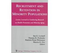Recruitment and Retention in Minority Populations