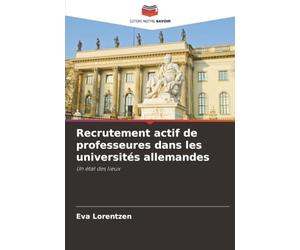 Recrutement actif de professeures dans les universités allemandes: Un état des lieux