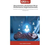 Recrutement, Roulement RH et Performance Organisationnelle