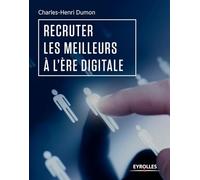 Charles-Henri Dumon – Recruter les meilleurs à l'ère digitale