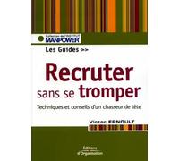 Recruter sans se tromper