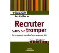Recruter sans se tromper Victor Ernoult (Auteur)