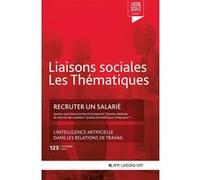 Recruter un salarié Clara Lecroq (Auteur), Sandra Limou (Auteur), Florence Lefrançois (Auteur)