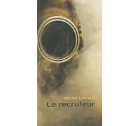 RECRUTEUR (LE)