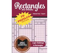Rectangles aka Shikaku: Volume Four: Advanced 16x16 Grids