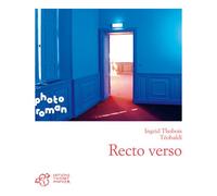 Recto verso - Ingrid Thobois - Thierry Magnier Eds - broché - Roman adolescent dès 13 ans