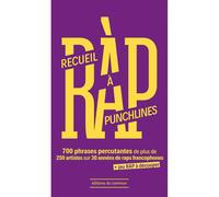 Recueil à punchlines (ned 2025) 700 phrases percutantes de plus de 250 artistes sur 30 années de raps francophones - Collectif - Du Commun Les Eds - broché - Essai