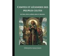 Recueil de Contes et Légendes des Peuples Celtes