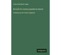 Recueil De Contes Populaires Slaves