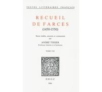 Recueil De Farces (1450-1550) - Tome 8