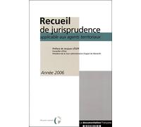 Recueil de jurisprudence applicable aux agents territoriaux, année 2006 - Collectif - Documentation Francaise - broché - Etude