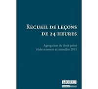 Recueil de leçons de 24 heures Corinne Saint-Alary-Houin (Auteur), Collectif (Auteur)