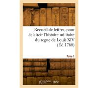 Recueil de lettres. Tome 1 - Henri Griffet - Hachette Bnf - broché - Livre