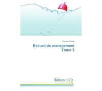 Recueil de management - François Charles - Vie Editions - broché - Essai