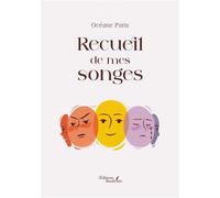 Recueil de mes songes - Océane Paris - Baudelaire - broché - Poésie