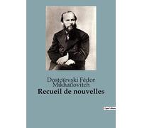 Recueil de nouvelles: Une plongée profonde dans la psyché humaine et les subtilités de la société
