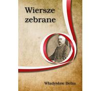 Recueil de poèmes. Władysław Bełza (Literatur, Poesie auf Polnisch)