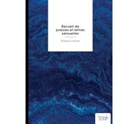 Recueil de poésies et lettres sensuelles