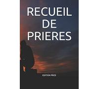 RECUEIL DE PRIERES