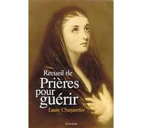 Recueil de prières pour guérir