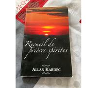 Recueil De Prieres Spirites